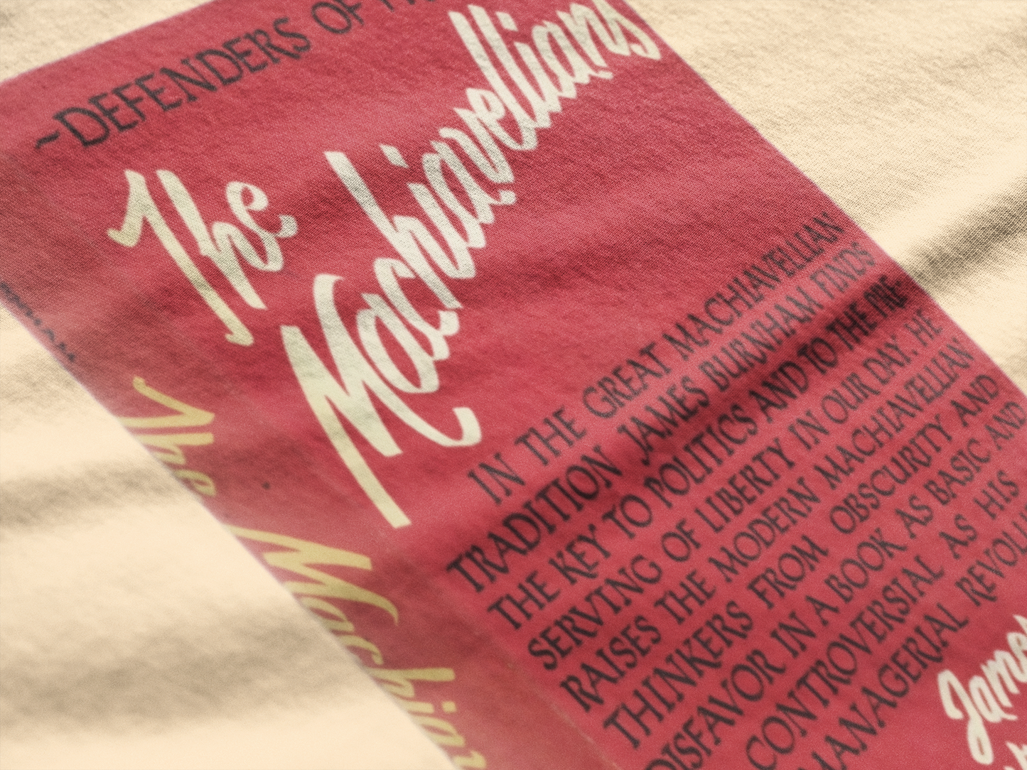 MACHIAVELLIANS JAMES BURNHAM Hardcover Tee
